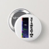 空は限界あなた空を定義する必要性でありではない。 缶バッジ (正面&裏面)