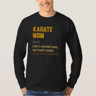 空手ママ定義誇りを持った空手ママ Tシャツ