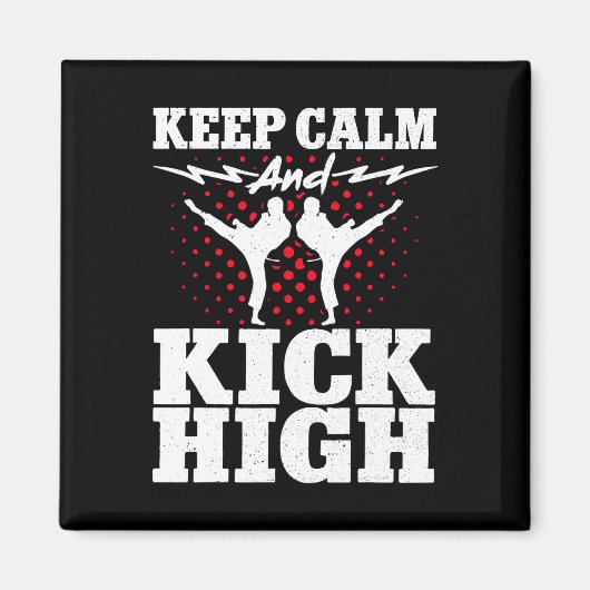 空手黒帯着「Keep Calm And Kick Hi」 マグネット (正面)