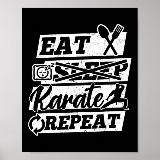 空手+武道+格闘技のファン Eat Sleep Karate Repeat ポスター (正面)