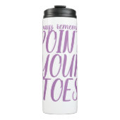 空気のダンサーポイントあなたのつま先のタンブラー タンブラー (正面)