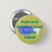 空気は行き、…残りは複雑です 缶バッジ (正面&裏面)