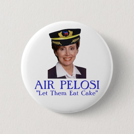 空気PELOSI: "ケーキ"を食べるようにして下さいそれらが 缶バッジ (正面)