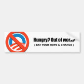 空腹-あなたの希望を食べ、変えて下さい バンパーステッカー (正面)