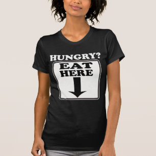 空腹、ここに食べて下さい -- Tシャツ