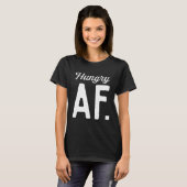 空腹AFアルウェイ皮肉引用文笑わされることわざ Tシャツ (正面フル)