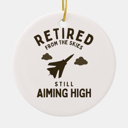 空退職した空おもしろい空軍退職ことわざ セラミックオーナメント (正面)