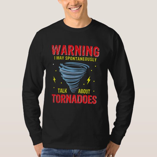 突然竜巻について話し出す警告 W Tシャツ (正面)