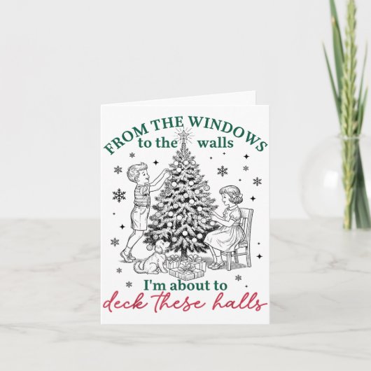 窓から壁へ、私はこれらのホールをデッキする カード (正面)