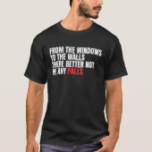 窓から壁まで転ばないように Tシャツ (正面)