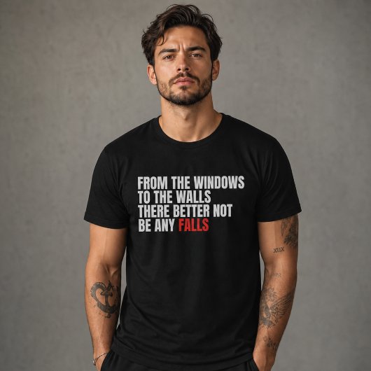 窓から壁まで転ばないように Tシャツ