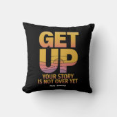 立ち上がって、君の話はまだ終わってないやる気を起こさせる クッション (正面)