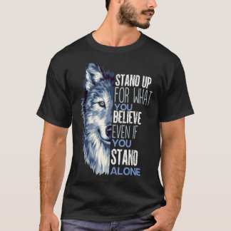 立ち上がっ信じても立もしつ Tシャツ