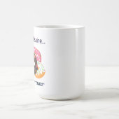 立ち上がり、輝き、そのドーナツの時間 コーヒーマグカップ (中央)