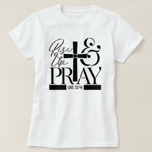 立ち上がれ そして 祈れ クロス Tシャツ (デザイン正面)