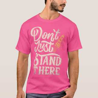 立つだけでモチベーションを上げる Tシャツ