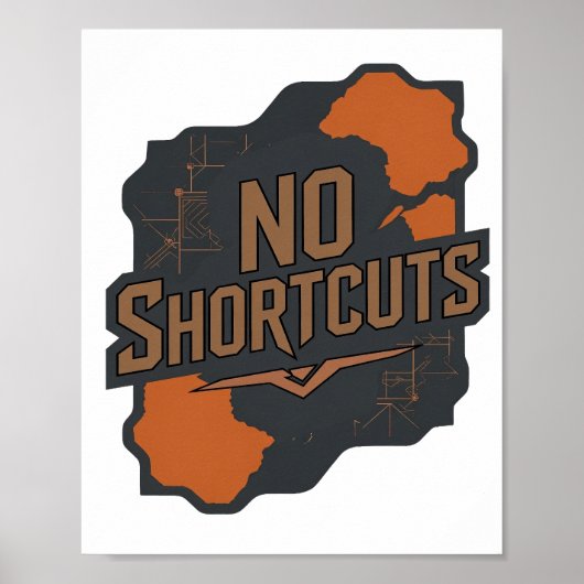 立体的なグレー「NO SHORTCUTS」アート ポスター (正面)