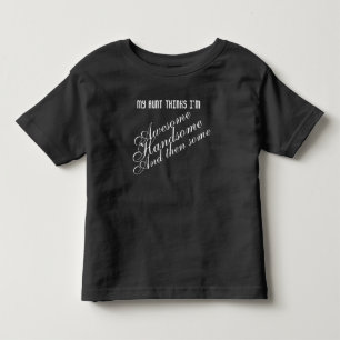 立派誇りを持ったな甥の叔母 トドラーTシャツ