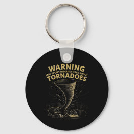 竜巻警告について自発的に話すかもしれない キーホルダー