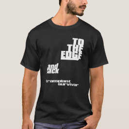 端と後ろに – 移植生存者 Tシャツ