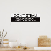 競争を嫌う政府を盗まない ポスター (キッチン)