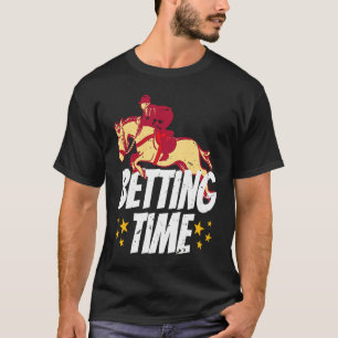 競馬の勝負時 1 Tシャツ