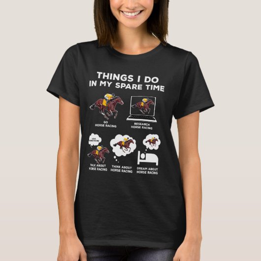 競馬の暇な時にやることおもしろい Tシャツ (正面)