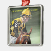 競馬は、私のボーイフレンドジョッキーです メタルオーナメント (左)