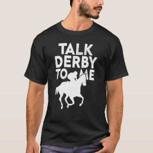 競馬ダービーオーナー ダービーの話をしよう Tシャツ