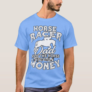 競馬好きな父+馬術+乗馬+競馬 Tシャツ