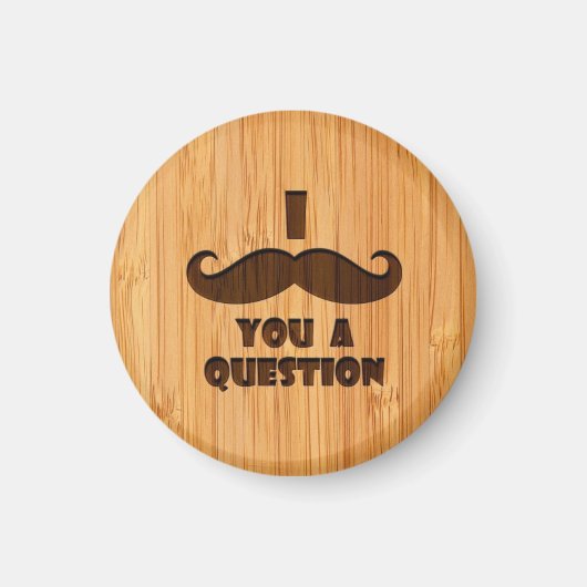 竹の外観と彫刻I mustache you a question マグネット (正面)