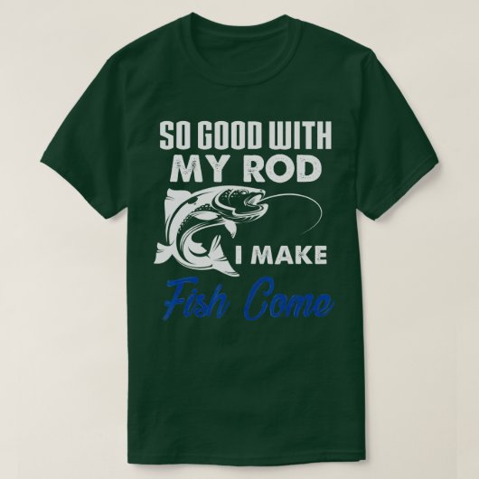竿おもしろいが上手だから魚の来魚釣り Tシャツ (デザイン正面)