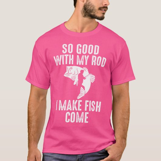 竿が上手だから魚の来魚釣り Tシャツ (正面)
