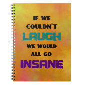 笑いおもしろいと狂気に関するかわいい引用文 ノートブック (正面)