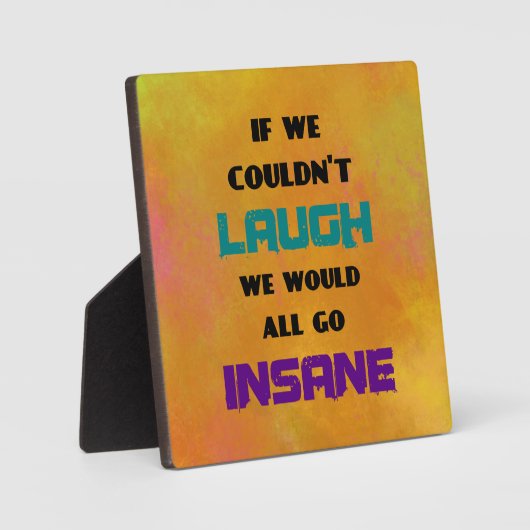 笑いとおもしろい狂いに対するかわいい引用文 フォトプラーク (正面)