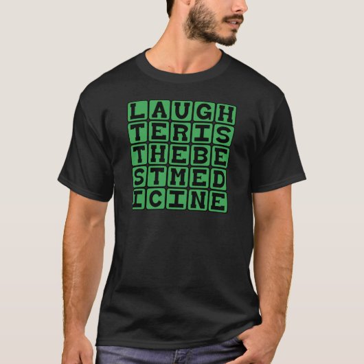 笑いは最高の薬 Tシャツ (正面)