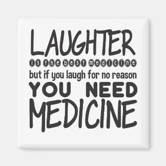 笑いは薬最高のだがもし君は笑う マグネット