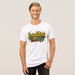 笑いセラピー- Healing Through Joy T-Shirt トライブレンドＴシャツ