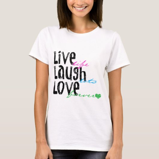笑い愛は住んでいます Tシャツ (正面)