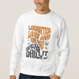 笑い方が似合う – 衣服It毎日Tシャツ スウェットシャツ