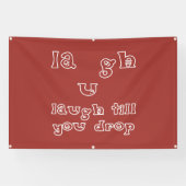 笑い過ぎて倒れる 横断幕 (横)