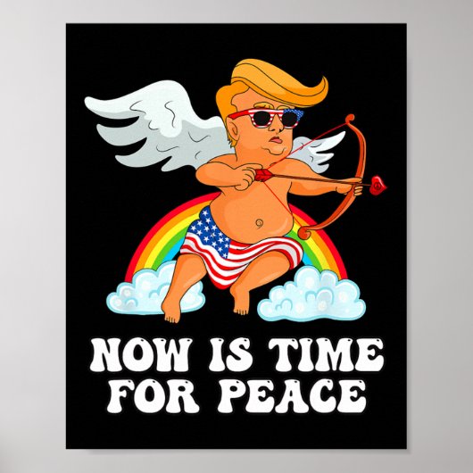 笑い トランプ クピド パロディー - 平和の時が来た ポスター (正面)