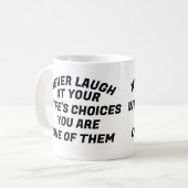 笑うな、Tシャツ コーヒーマグカップ (正面左)