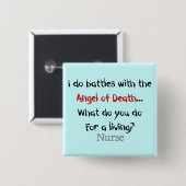 笑わされるなナースのTシャツおよびギフト 缶バッジ (正面&裏面)