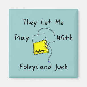 笑わされるな看護学生のギフト"Foleysおよびがらくた" マグネット