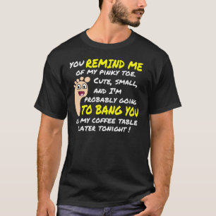 笑わされるラインを取って下さい: 小さいつま先 Tシャツ