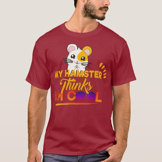 笑わされる可愛い私のハムスター考えは人クールT Tシャツ (正面)