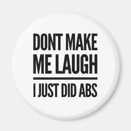 笑わせないで、私はちょうどAbsトレーニング マグネット