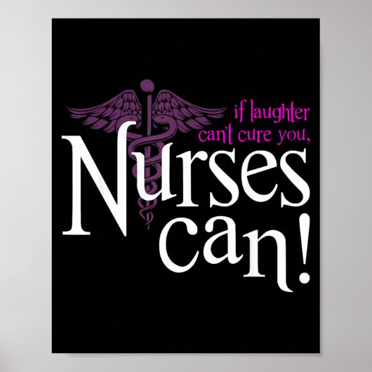 笑顔が届かないときは看護師が Funny Nurse Humor ポスター (正面)