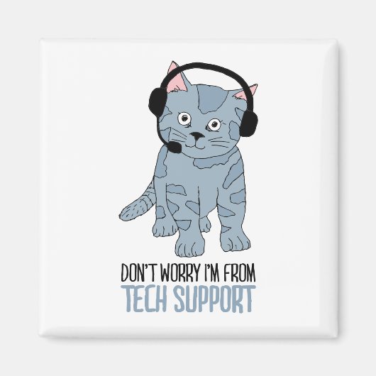 笑顔のおもしろいCat TechサポートEpic IinticQuote マグネット (正面)